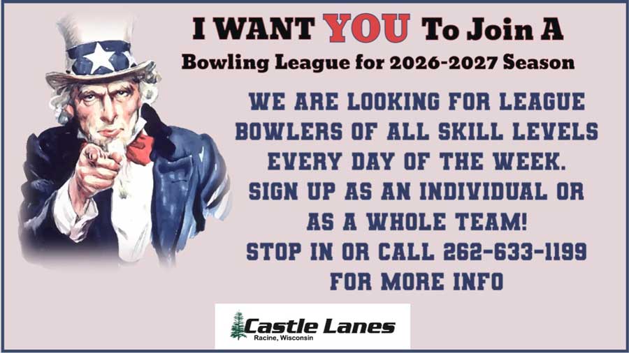 Uncle Sam points, urging bowlers to join Castle Lanes Bowling Racine Wisconsin’s 2026-2027 league.